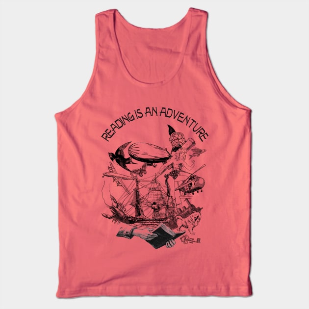 Reading is an adventure Tank Top by hardcore repertoire